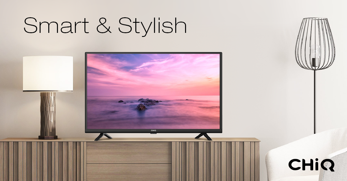 Smart & Stylish Chiq TVs